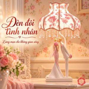 Đèn chao hoa hồng với tượng đôi tình nhân nghiêng về nhau phía dưới