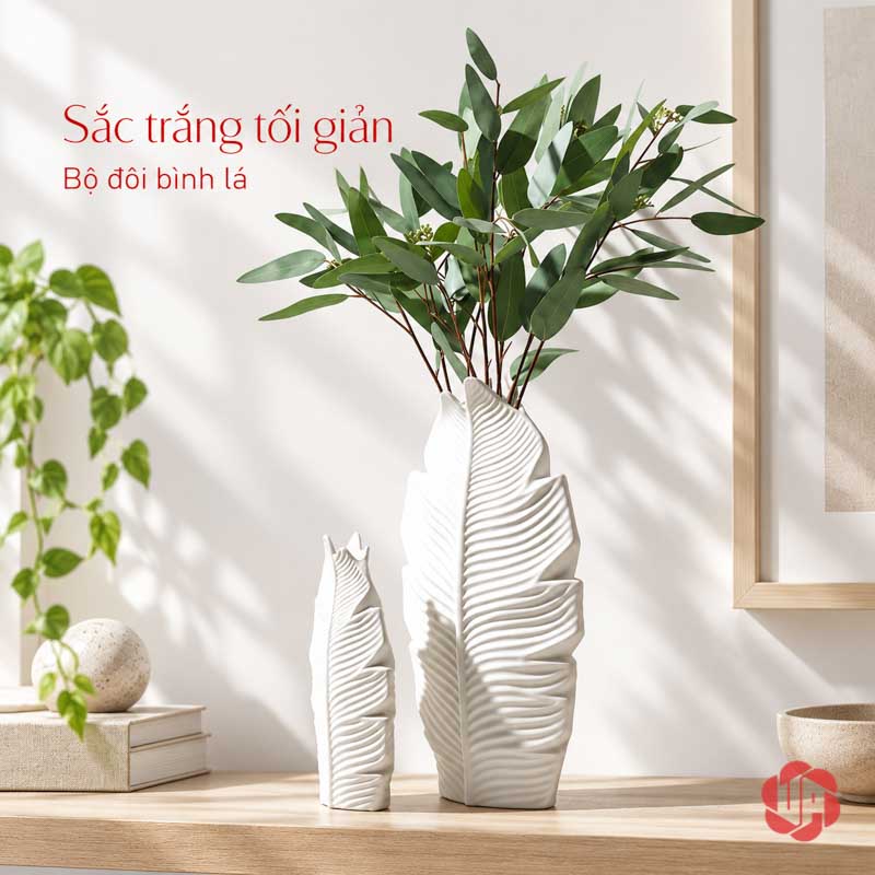 Bộ Lọ Hoa Lá Decor Gốm Sứ Trắng Phong Cách Bắc Âu UP080 Cặp lọ hoa lá màu trắng UP080 với bình lớn cắm cành lá xanh